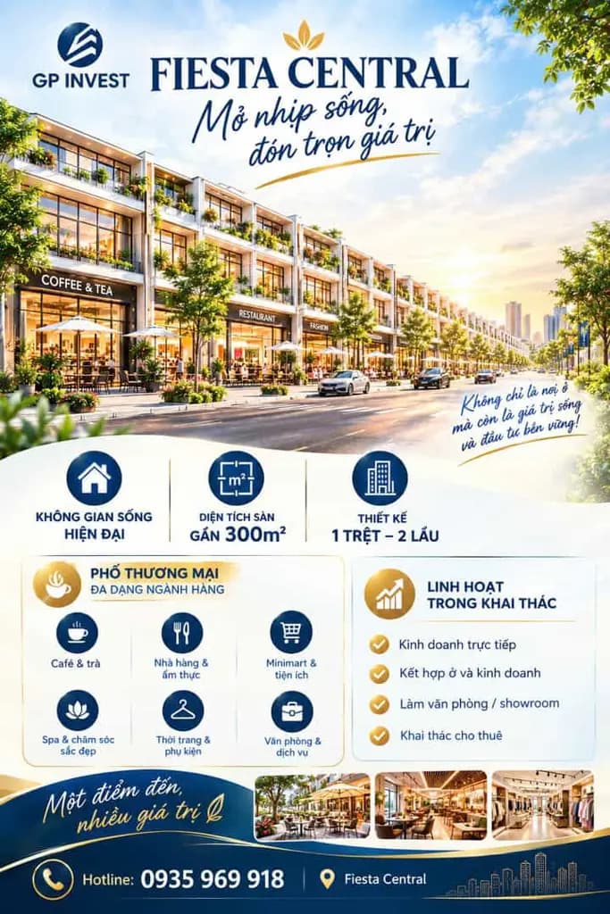 NHÀ PHỐ FIESTA CENTRAL – CHỌN MỘT KHÔNG GIAN, MỞ RA NHIỀU HƯỚNG GIÁ TRỊ