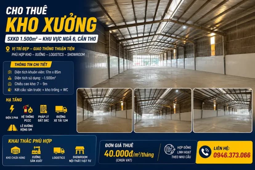KHO XƯỞNG SKC 1.500M² KHU VỰC NGÃ 6 CẦN THƠ – XE TẢI LỚN – GIÁ CHỈ 60 TR/THÁNG!